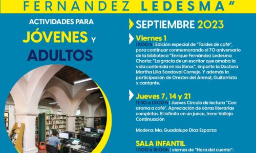 Ven y participa en las actividades que se realizarán durante septiembre para continuar conmemorando el 70 aniversario de la biblioteca Enrique Fernández Ledesma.