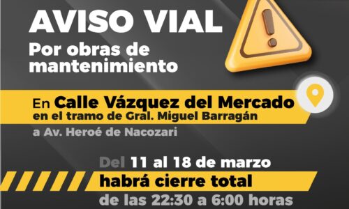 HABRÁ CIERRES VIALES EN LA CALLE VÁZQUEZ DEL MERCADO