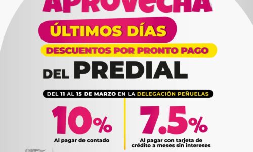 INVITA MUNICIPIO A APROVECHAR EL DESCUENTO POR PRONTO PAGO EN PREDIAL EN DELEGACIONES RURALES