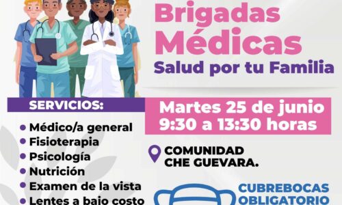 ANUNCIA DIF MUNICIPAL BRIGADAS MÉDICAS “SALUD POR TU FAMILIA” 25 Y 27 DE JUNIO